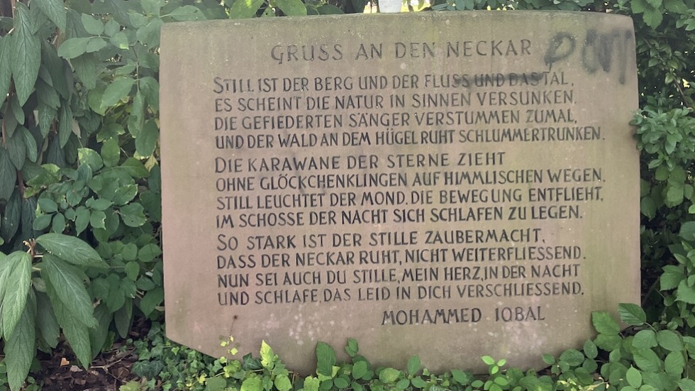 Muhammad Iqbal’s poem ‘Gruss a den Neckar’ on a plaque at the Iqbal-Ufer in Heidelberg. Iqbal stayed in Heidelberg ca. 1907